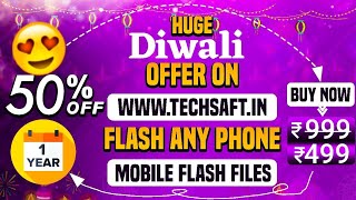 quotFlash Any Phone Huge Diwali Offer on TechSaftin Mobile Flash Filesquot 🔥 [upl. by Nalorac984]