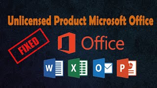 Unlicensed Product and activation errors in Office [upl. by Seward]