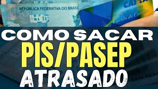 PIS atrasado COMO RECEBER Perdi o prazo do PIS como sacar atrasado [upl. by Lilybel]