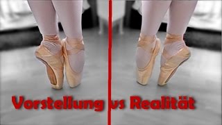 Die ersten Spitzenschuhe Vorstellung vs Realität [upl. by Tnirb]