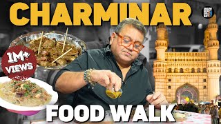 Charminar Food Walk  Hyderabad  Pathar Ka Gosht  Seekh Kebab  Haleem  Kunal Vijayakar [upl. by Marra]