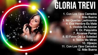 Gloria Trevi Mix 2023 Sus Mejores Exitos 2023 Lo mas Nuevo 2023 [upl. by Derian61]