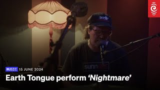 Earth Tongue perform Nightmare live  15 June 2024  RNZ [upl. by Rednael]