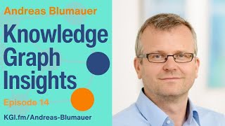 Andreas Blumauer The Elements of the Enterprise Semantic Layer  Episode 14 [upl. by Malan]