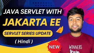 🔥Servlet with Jakarata EE  Clear all Doubt  Servlet Series Update  Hindi [upl. by Jay353]