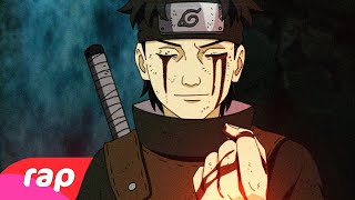 Rap do Shisui Naruto  MEU SACRIFÍCIO  NERD HITS [upl. by Aisemaj335]