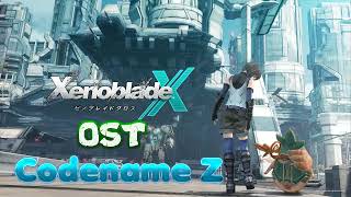 XENOBLADE CHRONICLES X  OST  Codename Z [upl. by Annmarie940]