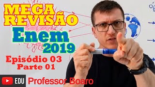 MEGA REVISÃO COMPLETA DE FÍSICA PARA O ENEM 2019  Prof Boaro  EPISÓDIO3  PARTE 1 [upl. by Lentha]