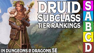 Druid Subclass Tier Ranking in Dungeons and Dragons 5e [upl. by Lienet568]