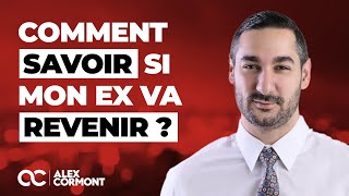 Comment savoir si mon ex va revenir [upl. by Aynatal127]