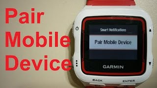 Garmin 920XTPair Mobile Device English [upl. by Ahsiner]