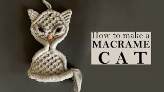 DIY Macrame Cat Macrame Toys Macrame Wall Hanging Tutorial [upl. by Lyret120]