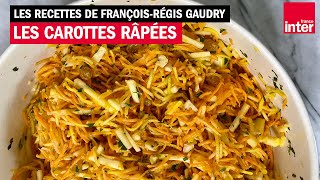 Mes carottes râpées sauce Alain Passard  Les recettes de FrançoisRégis Gaudry [upl. by Deegan]