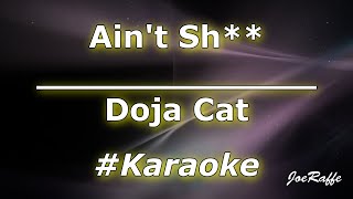 Doja Cat  Aint Sh Karaoke [upl. by Remmus]