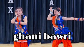 Ghani Bawri  Bawri Ho gayi song  Bawri ho gyi dance  Tanu weds Manu Returns  Kangana Ranaut [upl. by Savil645]