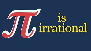 Pi is irrational π∉ℚ [upl. by Ehrman982]