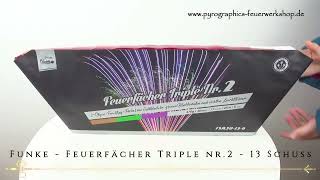 Funke  Feuerfächer Triple Nr 2 [upl. by Ahsinev19]