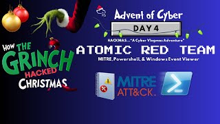 TryHackMe Advent of Cyber Day 4 Atomic Red Team MITRE Sysmon amp Powershell [upl. by Ennayehc474]