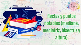 Rectas y puntos notables mediana mediatriz bisectriz y altura [upl. by Adalheid]