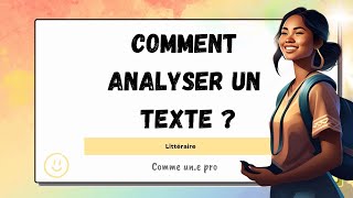 COMMENT faire un commentaire de TEXTE  COURS complet de METHODOLOGIE danalyse littéraire [upl. by Caine]