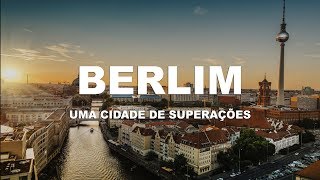 Berlim Berlin  Uma cidade de superações  Ep 1 Louco por Viagens [upl. by Honeyman]