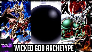 YuGiOh  Wicked God Archetype [upl. by Harrington]