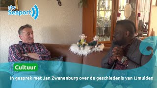 In gesprek met Jan Zwanenburg over geschiedenis IJmuiden [upl. by Kristin]