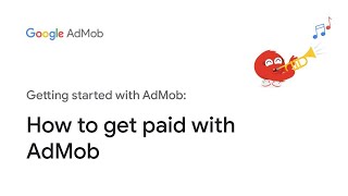 How to get paid with AdMob [upl. by Norri178]