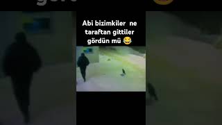 Abi bizimkiler nereden gittiler Hım tamam sağol 😂😂 [upl. by Aicissej]