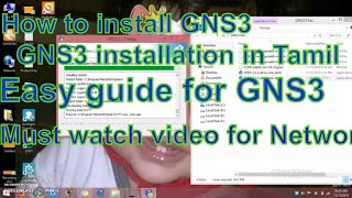 How to install GNS3223 Version Tamil Dinesh Kumar  Network begineers [upl. by Anderea]