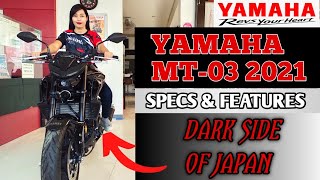 YAMAHA MT03 ANG MOTOR NA HALIMAW SA TORQUE  REVIEW SPECS amp FEATURES [upl. by Ytsud535]