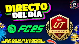 EA FC25  UT CHAMPIONS sigo con los partidos después del PARCHE ¿Cómo me irá Vente [upl. by Evelc]