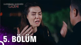 Kaderimin Yazıldığı Gün 5 Bölüm [upl. by Juliane110]