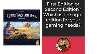 Great Western Trail First Edition vs Second Edition by Purge Reviews [upl. by Dorcas]