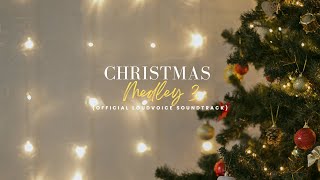 Christmas Medley 3  Accompaniment  Karaoke  Official LoudVoice Sound Track [upl. by Hemphill]