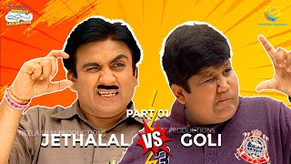 Jethalal amp Goli Special I Part 1 I TMKOC Moments  Taarak Mehta Ka Ooltah Chashmah  तारक मेहता [upl. by Niasuh]