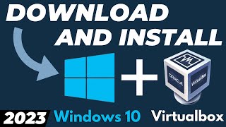 How to Download and Install Windows 10 in VirtualBox 2024 [upl. by Isidro122]