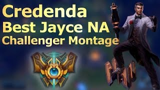 BEST JAYCE NA  Credenda Jayce Montage 2017  League of Legends [upl. by Netsirhk187]