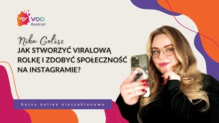 Jak stworzyć viralową rolkę i zdobyć społeczność na Instagramie Radzi Insta Edukatorka Nika Golisz [upl. by Gnaoh]