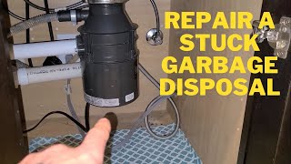 How to Fix a Jammed  Stuck Garbage Disposal  Step By Step Guide [upl. by Casanova]