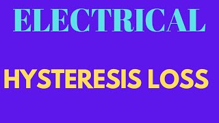 what is hysteresis loss  why silicon steel is used to reduce hysteresis loss [upl. by Hnah696]