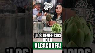 LOS BENEFICIOS DE COMER ALCACHOFA  NATALY RODRIGUEZ [upl. by Airamzul]