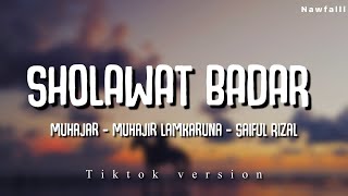 SHOLAWAT BADAR  Tiktok 2024 Lyric Video [upl. by Kristal938]