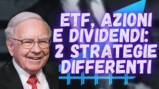 ETF e AZIONI ad ALTO DIVIDENDO o con FORTE CRESCITA dei DIVIDENDI 2️⃣ Strategie [upl. by Keverne]