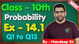 Class  10 Ex  141 Q1 to Q13 Probability  NCERT CBSE  Green Board [upl. by Pretrice402]