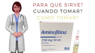 aminofilina para que sirve cuando y como usar aminofilina inyectable [upl. by Steddman]