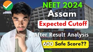 Assam NEET 2024 Expected Cutoff After NEET Result🔥 Safe Score for All Categories📈 neet2024 cutoff [upl. by Farica510]