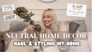 NEUTRAL HOME HAUL amp STYLING MY HOME  Neutral autumn decor  New build home ideas and inspo kitchen [upl. by Batory54]