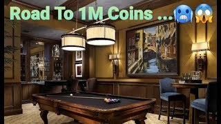 8 Ball Pool  Road To 1M Coins🥶😱😯🎱 [upl. by Airekat]