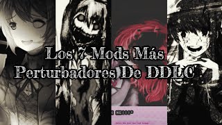 Los 7 Mods Más Perturbadores De DDLC Según Slender Dios amp BlackMasterStein [upl. by Libbi]